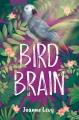 Bird brain  Cover Image