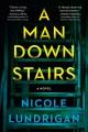 A man downstairs : a novel  Cover Image