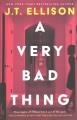 A very bad thing  Cover Image