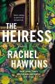 The heiress  Cover Image