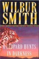 Go to record The leopard hunts in darkness