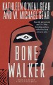 The bone walker an Anasazi mystery  Cover Image