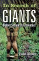In search of giants : Bigfoot Sasquatch encounters  Cover Image