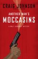 Another man's moccasins / a Walt Longmire mystery Book 4  Cover Image