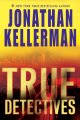 True detectives : a novel  Cover Image