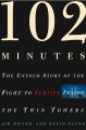 102 minutes : the untold story of the fight to survive inside the Twin Towers  Cover Image