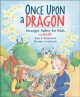 Once upon a dragon : stranger safety for kids (and dragons)  Cover Image