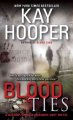 Blood ties : a Bishop/Special Crimes Unit novel  Cover Image